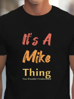 Erkek It Is A Mike Thing Baskılı Erkek T-shirt - Görsel 2